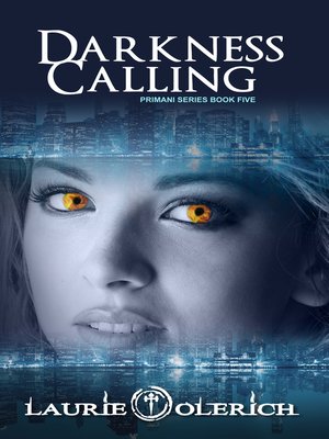 cover image of Darkness Calling (Primani Series Book Five)